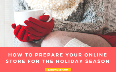 How To Prepare Your Online Store for the Holiday Season